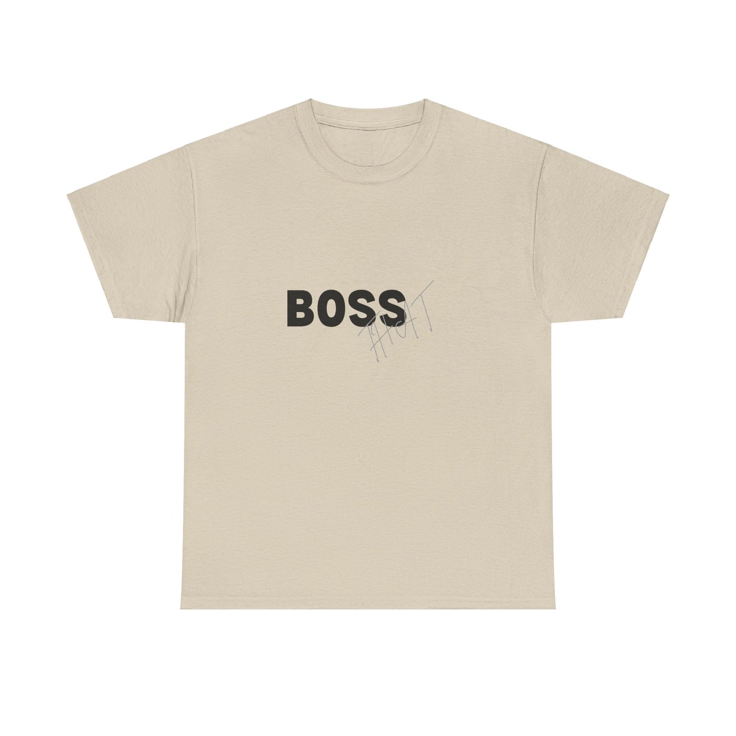Boss That Unisex Tee