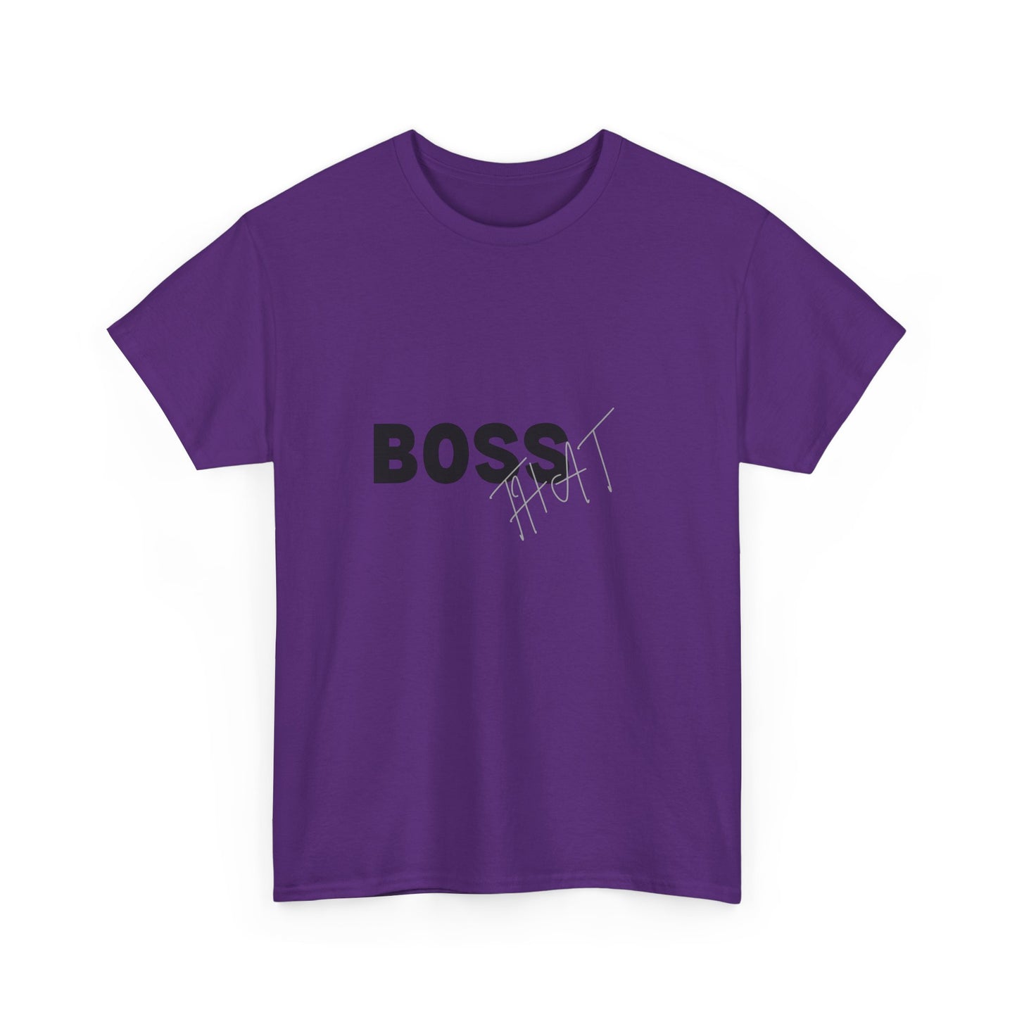 Boss That Unisex Tee