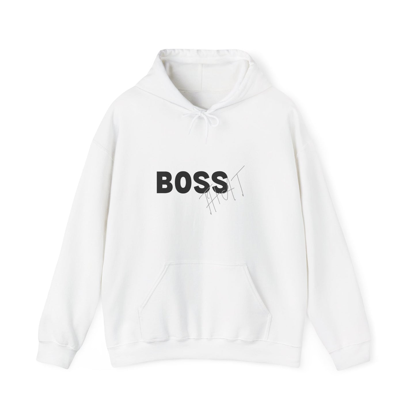 Boss That Unisex Hoodie