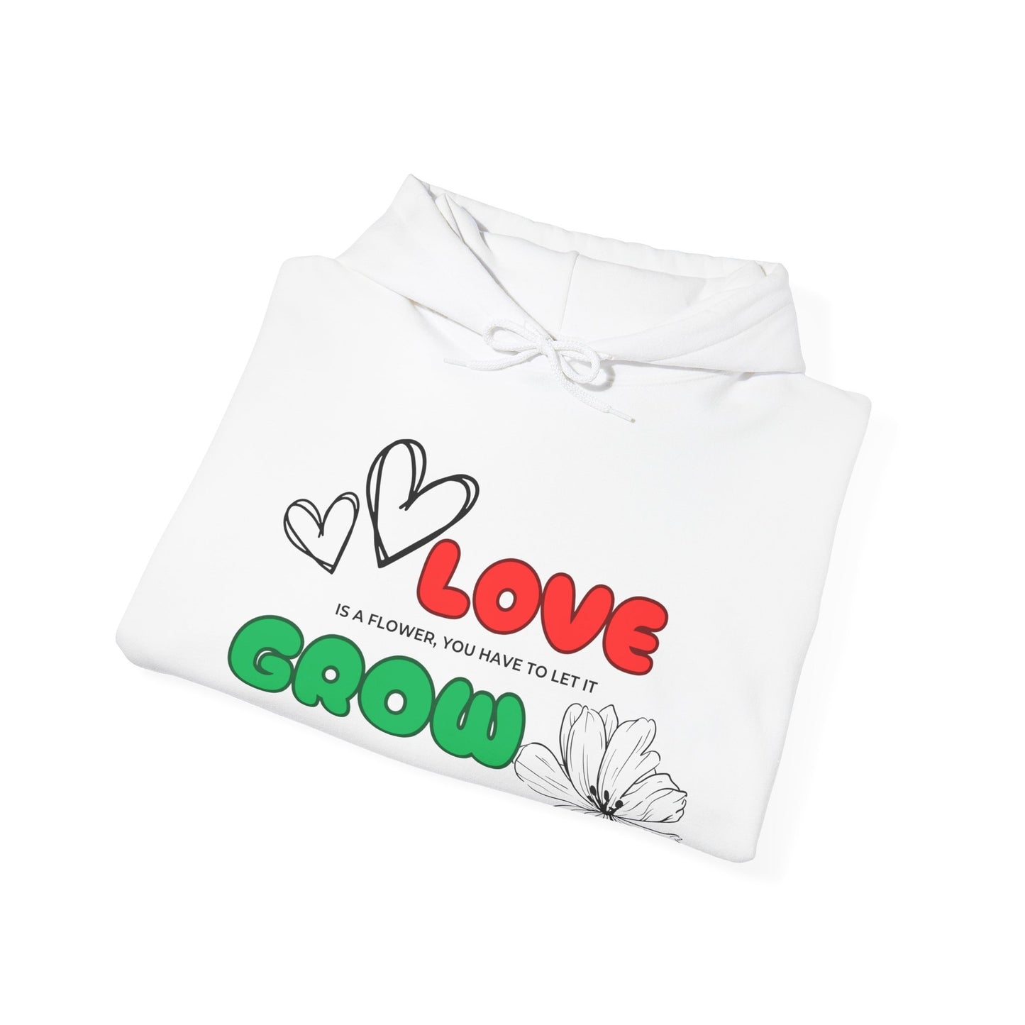 Love needs to Grow Unisex Hoodie