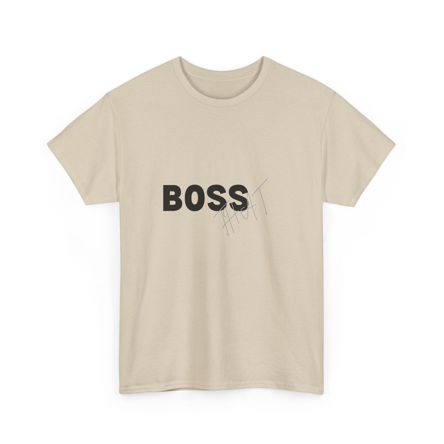 Boss That Unisex Tee