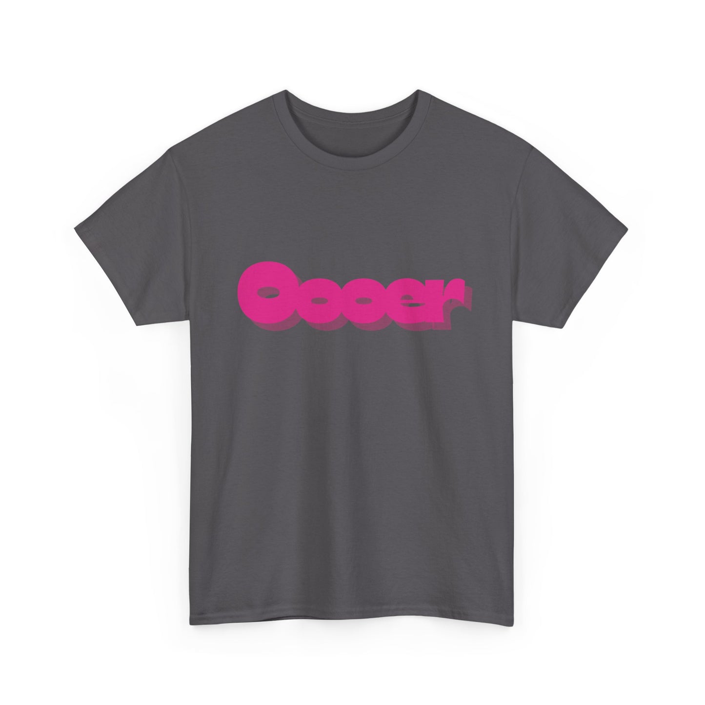 Oooer Unisex Tee