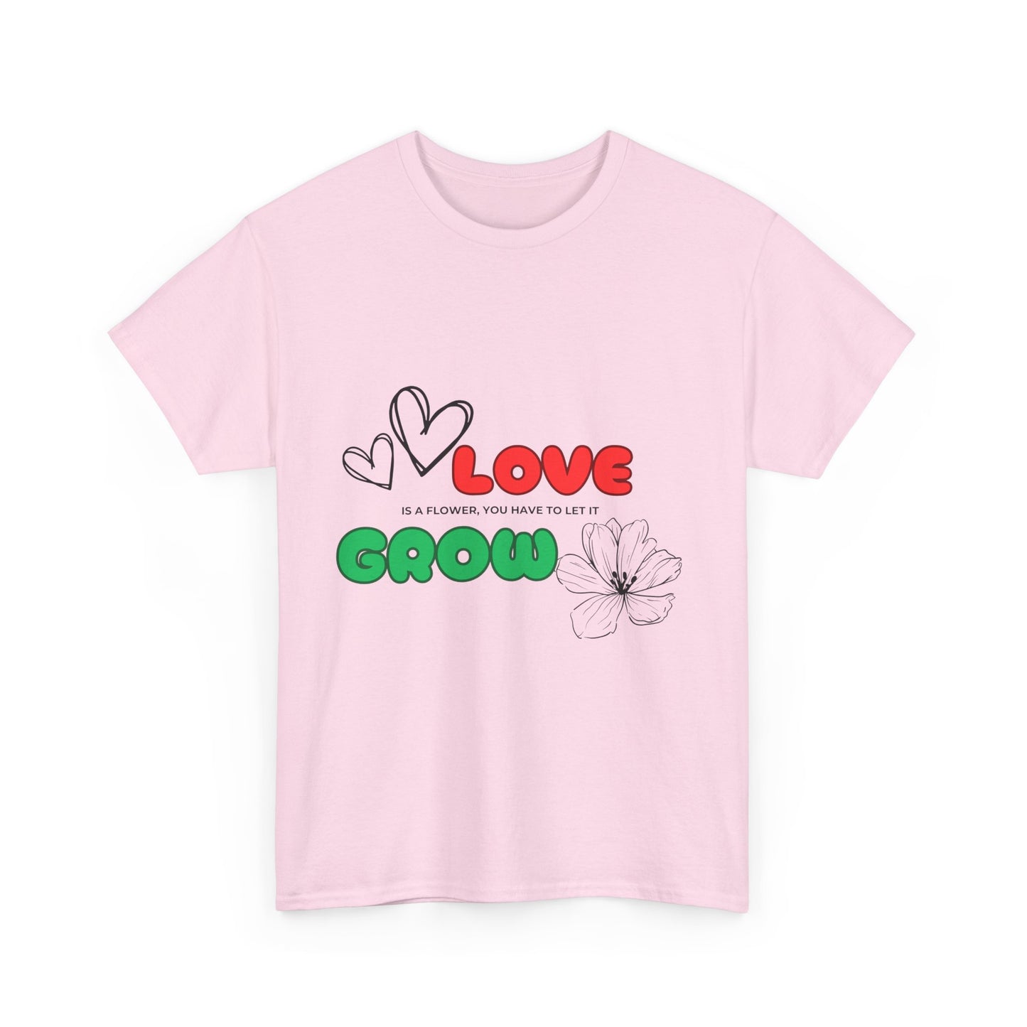 Love needs to Grow Unisex Tee
