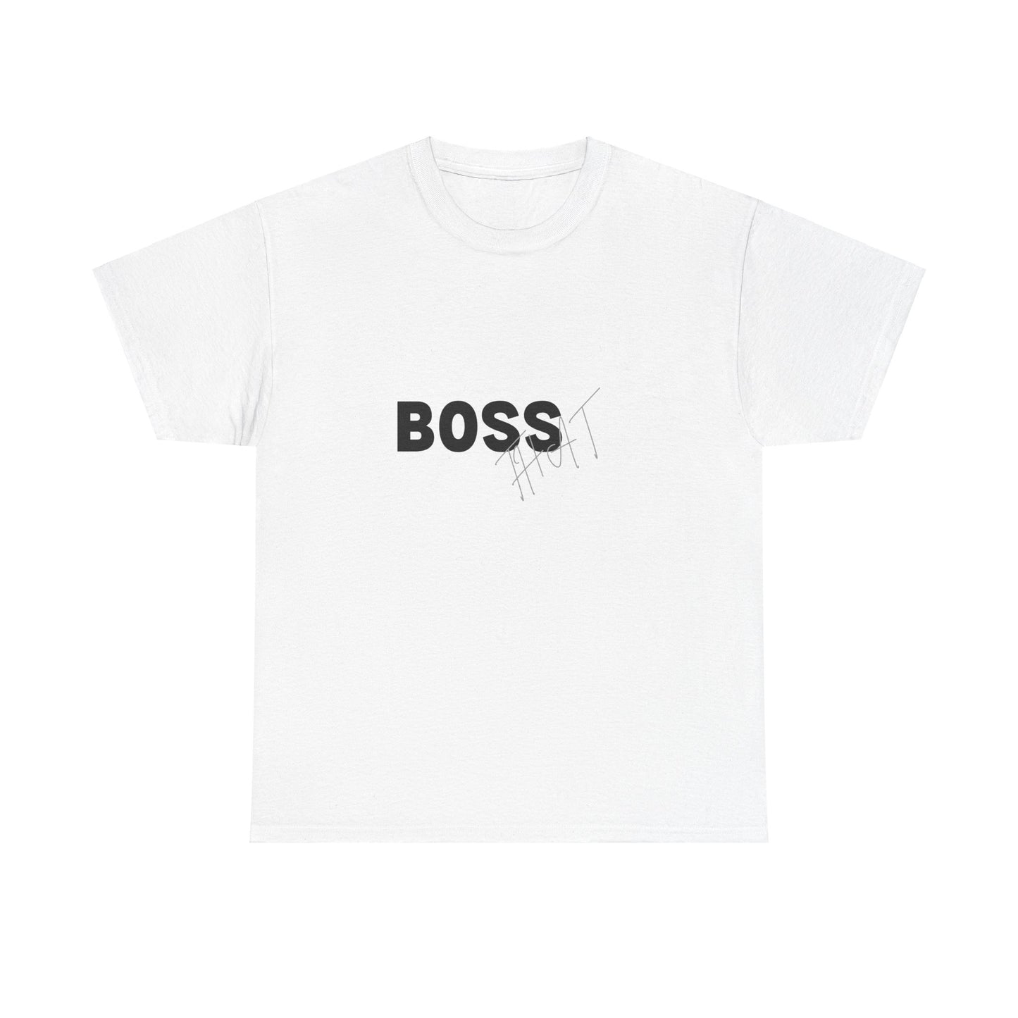Boss That Unisex Tee